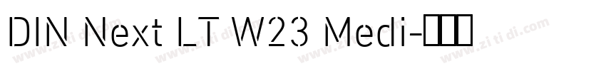 DIN Next LT W23 Medi字体转换